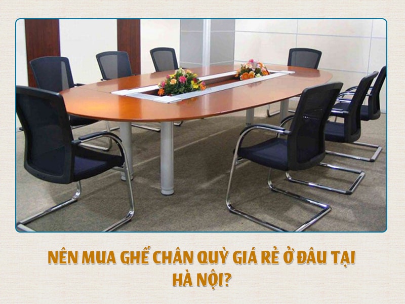 Nội thất Đức Khang là địa chỉ mua ghế chân quỳ giá rẻ uy tín tại Hà Nội