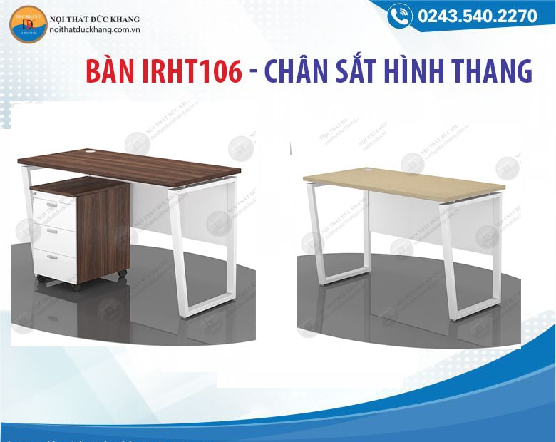 Bàn  làm việc IRHT106 khung chân sắt hình thang