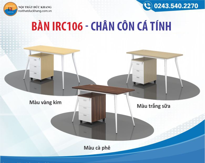 Bàn làm việc IRC106 chân côn cá tính