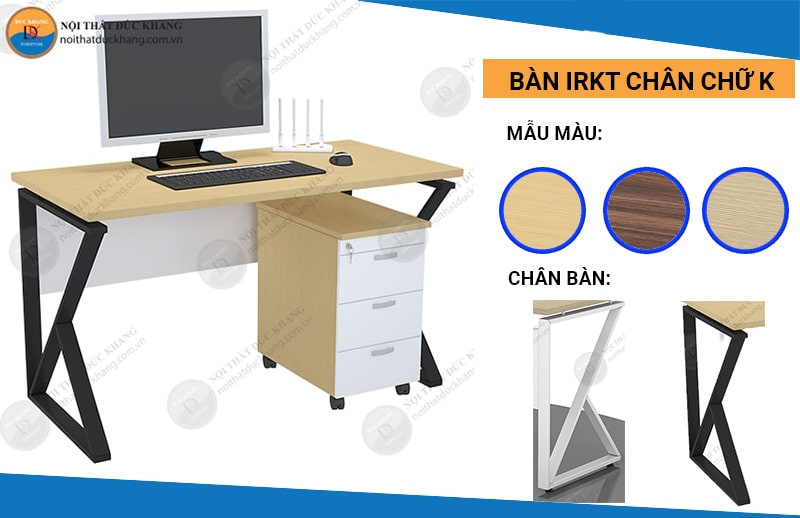 Bàn IRKT chân chữ K