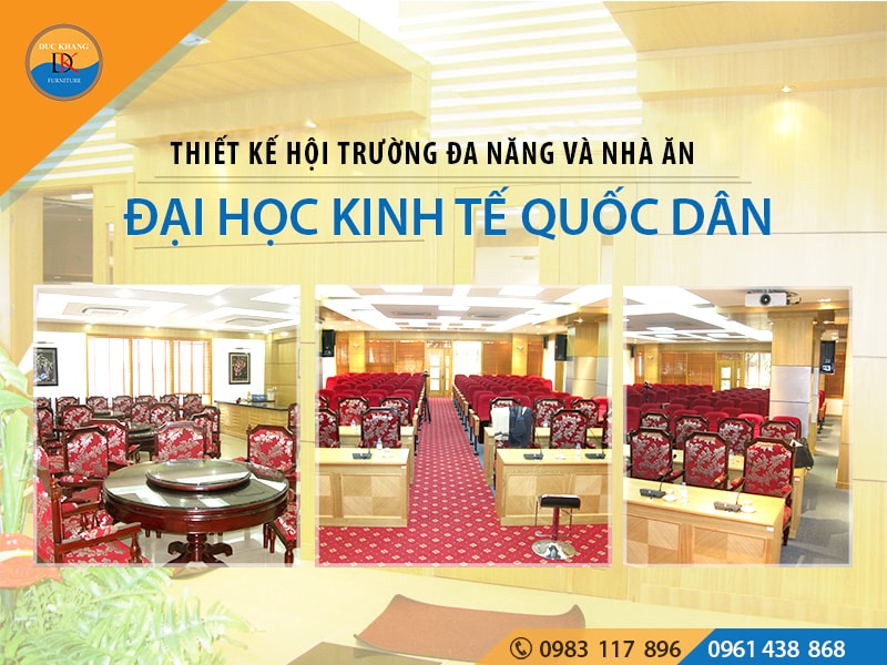 Mẫu thiết kế hội trường đa năng Đại học Kinh tế Quốc Dân (Hà Nội)