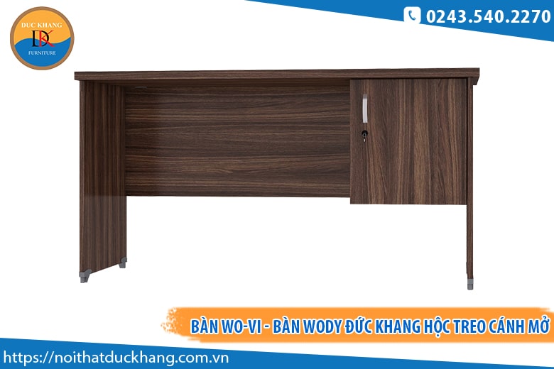 Bàn WO-VI - Bàn Wody Đức Khang hộc treo cánh mở