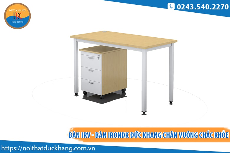 Bàn IRV - Bàn IronDK Đức Khang chân vuông chắc khỏe