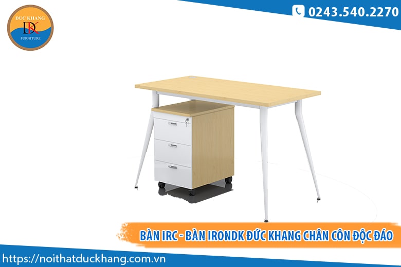 Bàn IRC - Bàn IronDK Đức Khang chân côn độc đáo