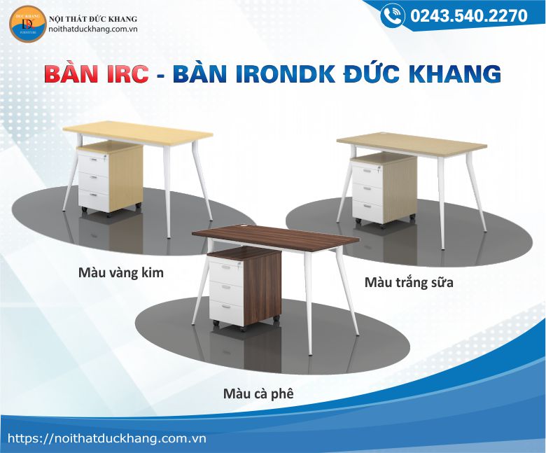 IRONDK IRC Đức Khang có 3 màu vàng kim, trắng sữa và cà phê