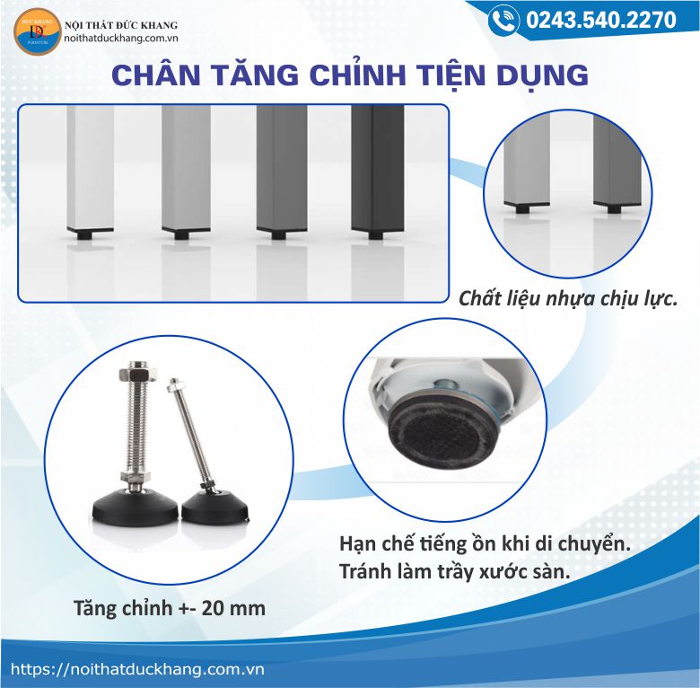 Chân tăng chỉnh tiện lợi dành cho người sử dụng