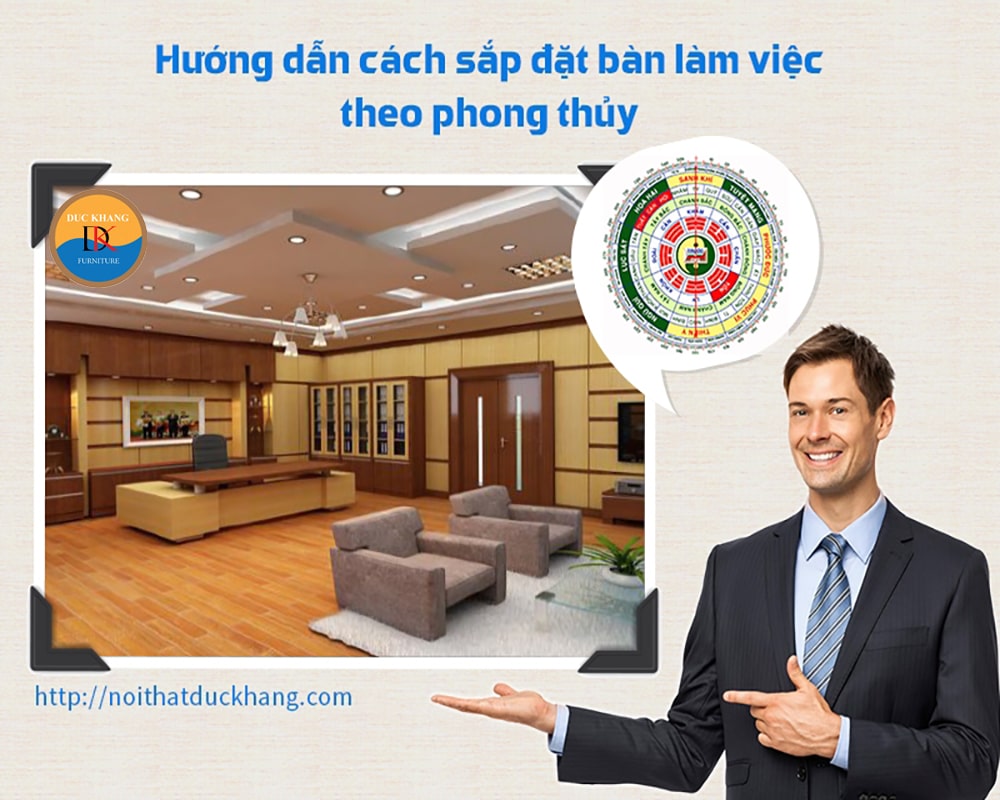 Hướng dẫn cách sắp xếp bàn làm việc theo phong thủy