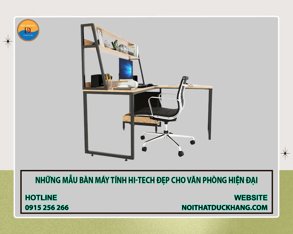 Những mẫu bàn máy tính hi-tech đẹp cho văn phòng hiện đại