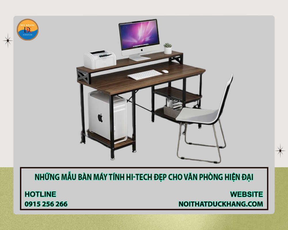 Những mẫu bàn máy tính hi-tech đẹp cho văn phòng hiện đại