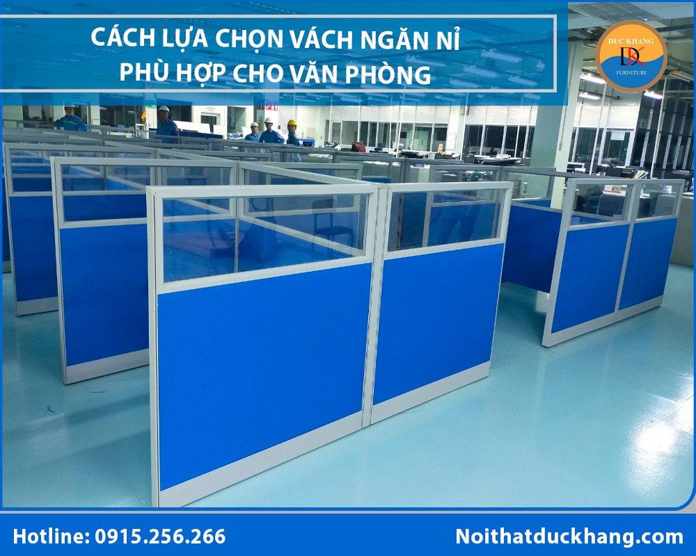 Cách lựa chọn vách ngăn nỉ phù hợp cho văn phòng hiện đại Cách lựa chọn vách ngăn nỉ phù hợp cho văn phòng hiện đại