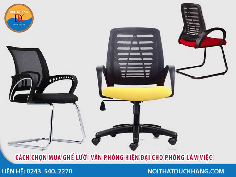 Cách chọn mua ghế lưới văn phòng hiện đại cho phòng làm việc