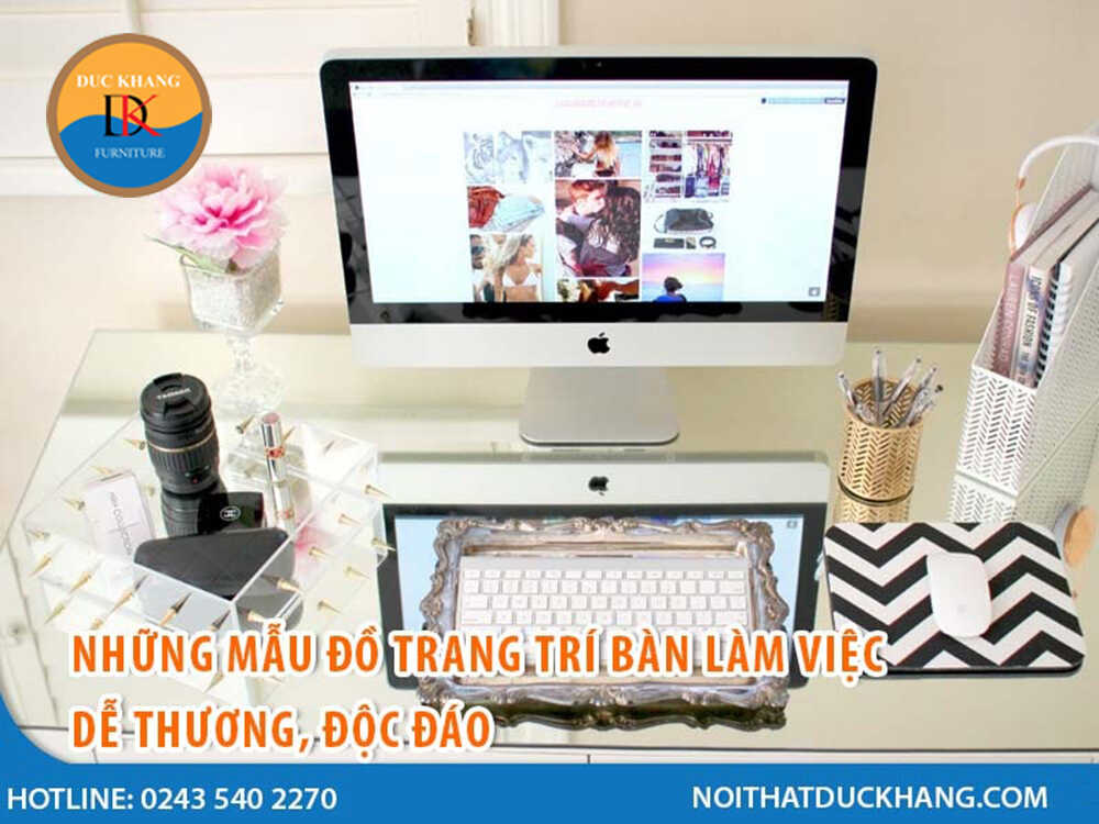 5 món đồ trang trí bàn làm việc cực dễ thương, độc đáo