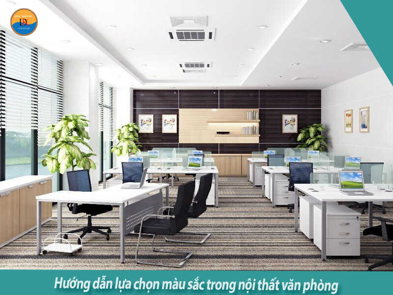 Hướng dẫn lựa chọn màu sắc trong nội thất văn phòng