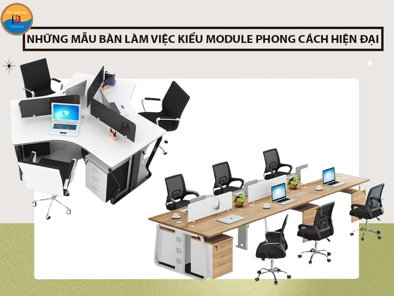 Những mẫu bàn làm việc kiểu module phong cách hiện đại