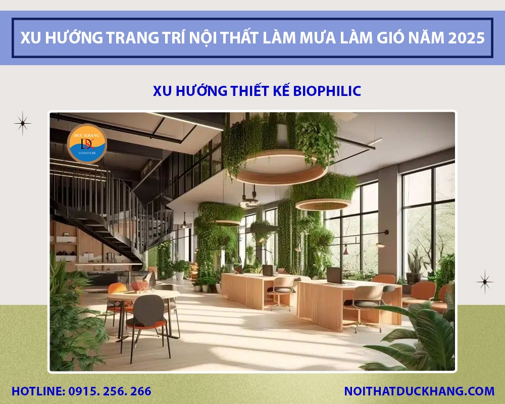 Xu hướng thiết kế Biophilic