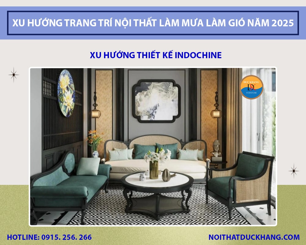 Xu hướng thiết kế Indochine