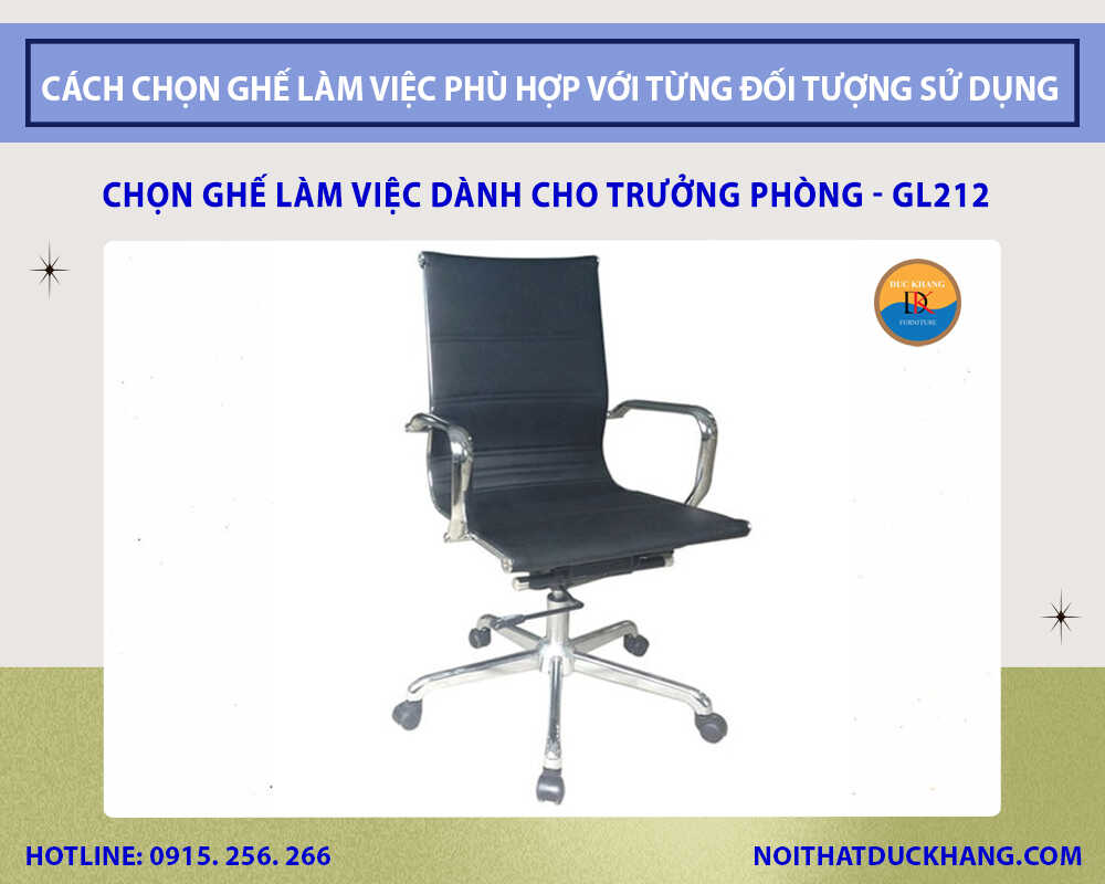 Chọn ghế làm việc dành cho trưởng phòng Chọn ghế làm việc dành cho trưởng phòng