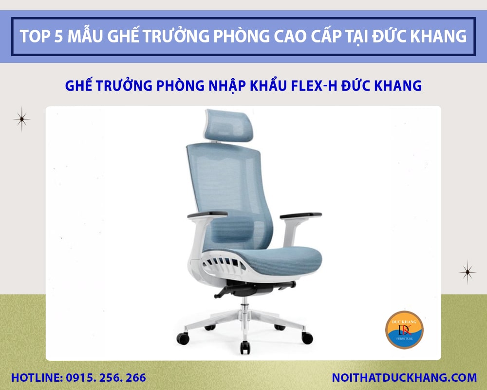 Ghế trưởng phòng nhập khẩu Flex-H Đức Khang
