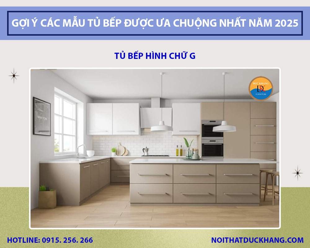 Tủ bếp hình chữ G Tủ bếp hình chữ G