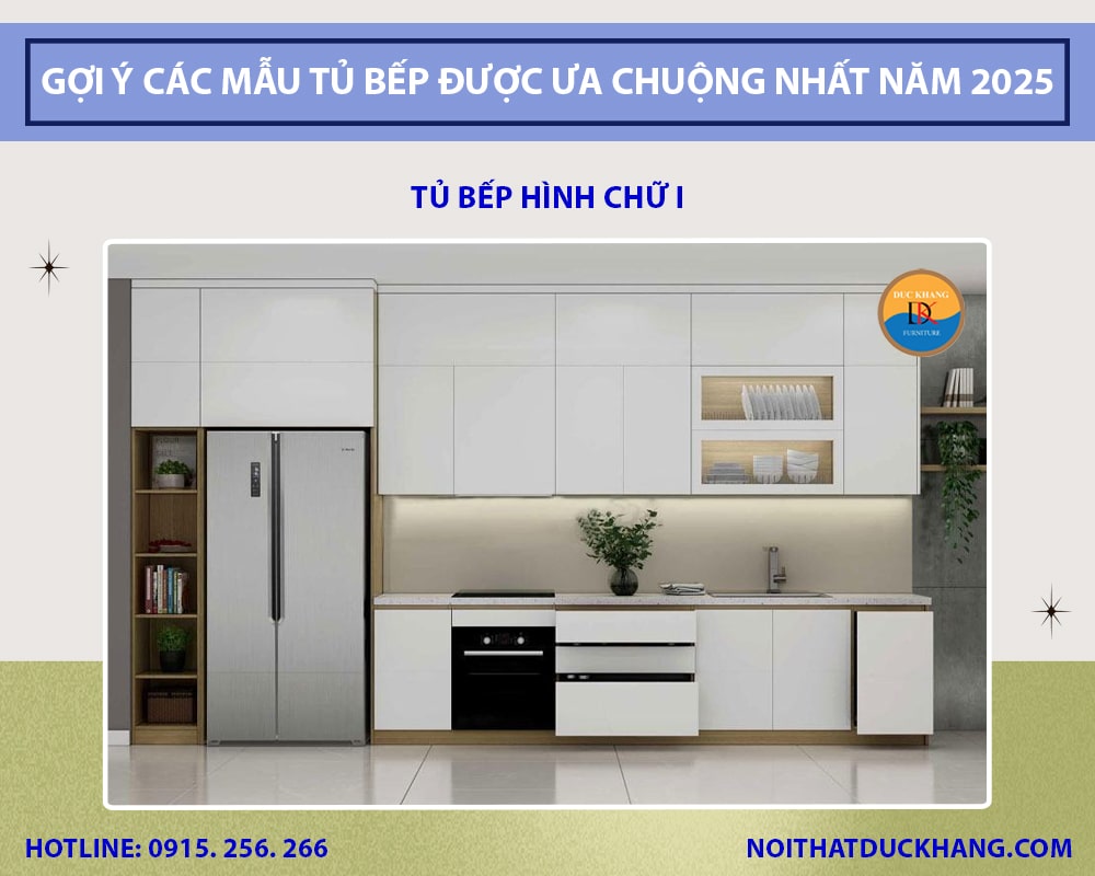 Tủ bếp hình chữ I Tủ bếp hình chữ I