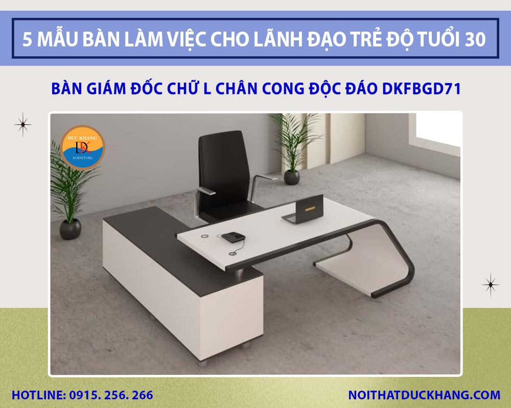 Bàn giám đốc chữ L chân cong độc đáo DKFBGD71 Bàn giám đốc chữ L chân cong độc đáo DKFBGD71