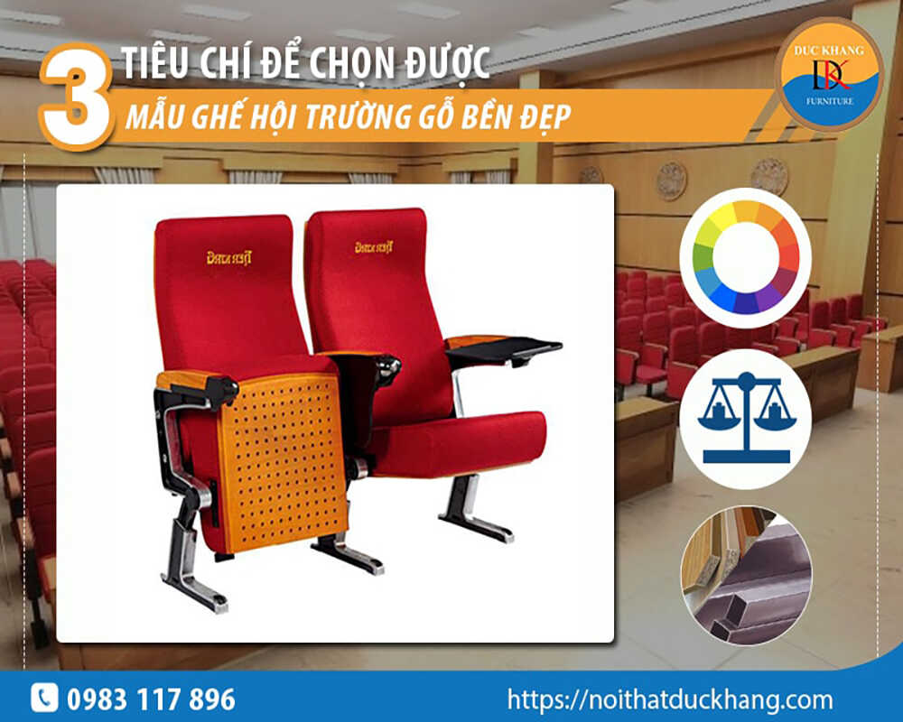 3 tiêu chí để chọn được mẫu ghế hội trường gỗ bền đẹp