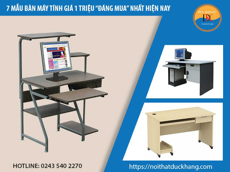 7 mẫu bàn máy tính giá 1 triệu đáng mua nhất hiện nay