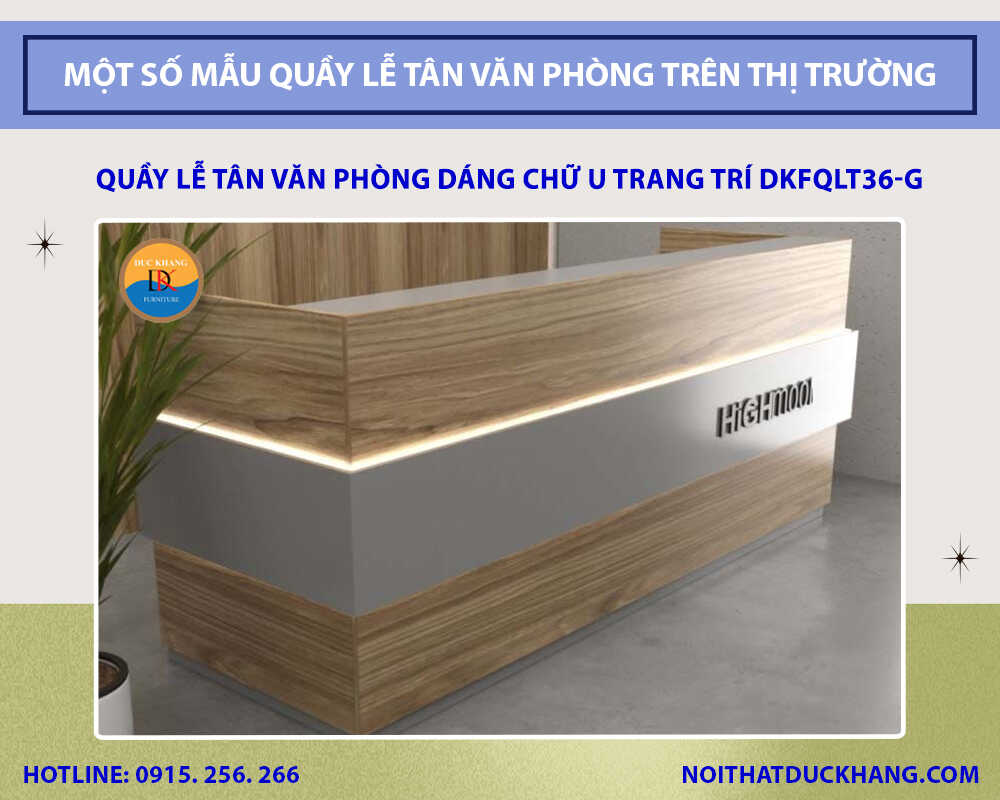 Quầy lễ tân văn phòng dáng chữ U có đèn LED trang trí DKFQLT36-G Quầy lễ tân văn phòng dáng chữ U có đèn LED trang trí DKFQLT36-G