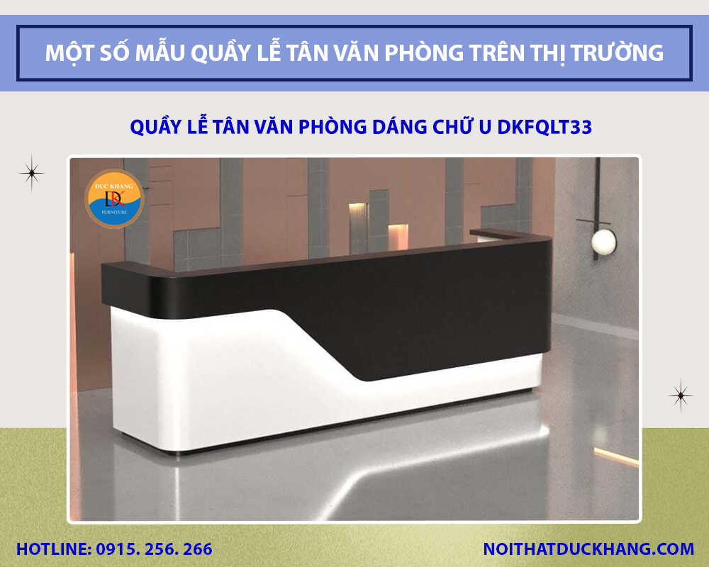 Quầy lễ tân văn phòng dáng chữ U DKFQLT33 Quầy lễ tân văn phòng dáng chữ U DKFQLT33