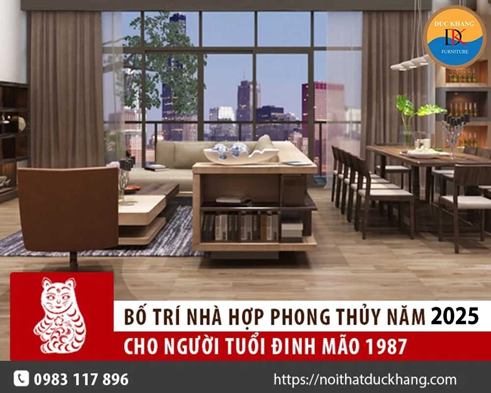 Bố trí nhà hợp phong thủy năm 2025 cho người tuổi Đinh Mão 1987