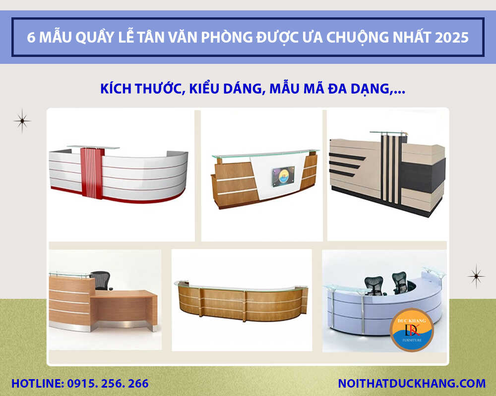 6 mẫu quầy lễ tân văn phòng được ưa chuộng nhất trong năm 2025