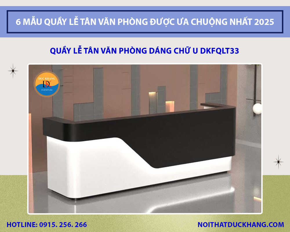 Quầy lễ tân văn phòng dáng chữ U DKFQLT33 Quầy lễ tân văn phòng dáng chữ U DKFQLT33