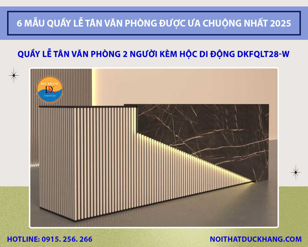 Quầy lễ tân văn phòng dành cho 2 người kèm hộc di động DKFQLT28-W Quầy lễ tân văn phòng dành cho 2 người kèm hộc di động DKFQLT28-W