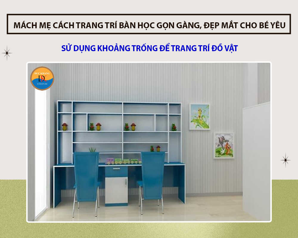 Sử dụng khoảng trống để trang trí đồ vật