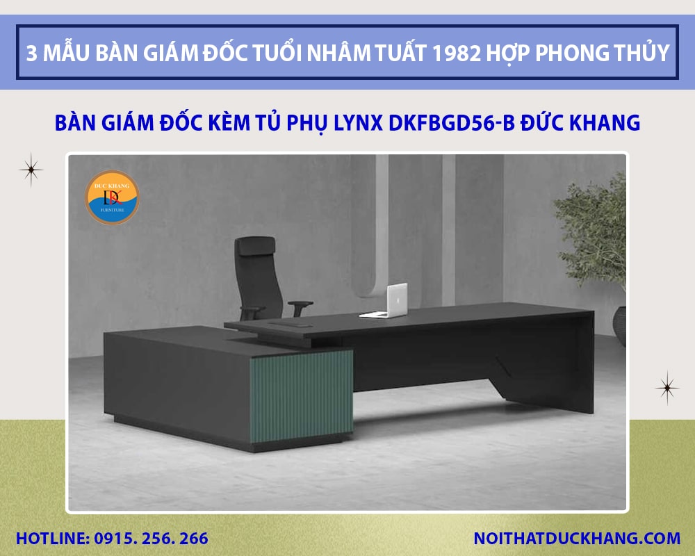 Bàn giám đốc kèm tủ phụ Lynx DKFBGD56-B Đức Khang