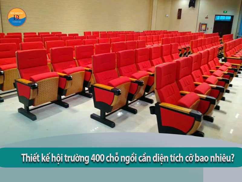 Kinh nghiệm thiết kế hội trường 400 chỗ ngồi