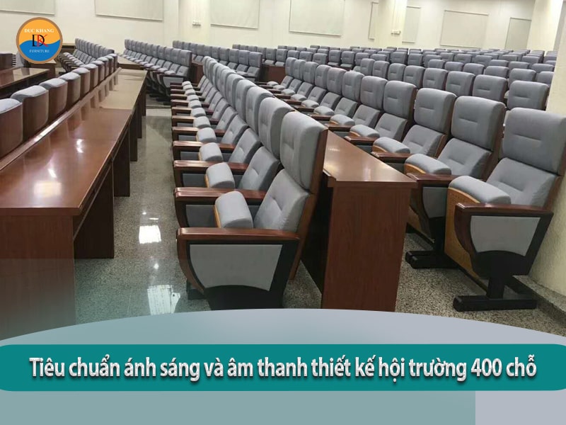 Kinh nghiệm thiết kế hội trường 400 chỗ ngồi