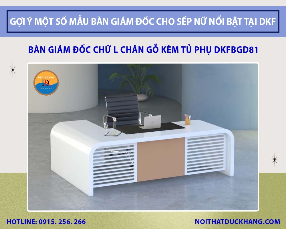 Bàn giám đốc chữ L chân gỗ kèm tủ phụ DKFBGD81