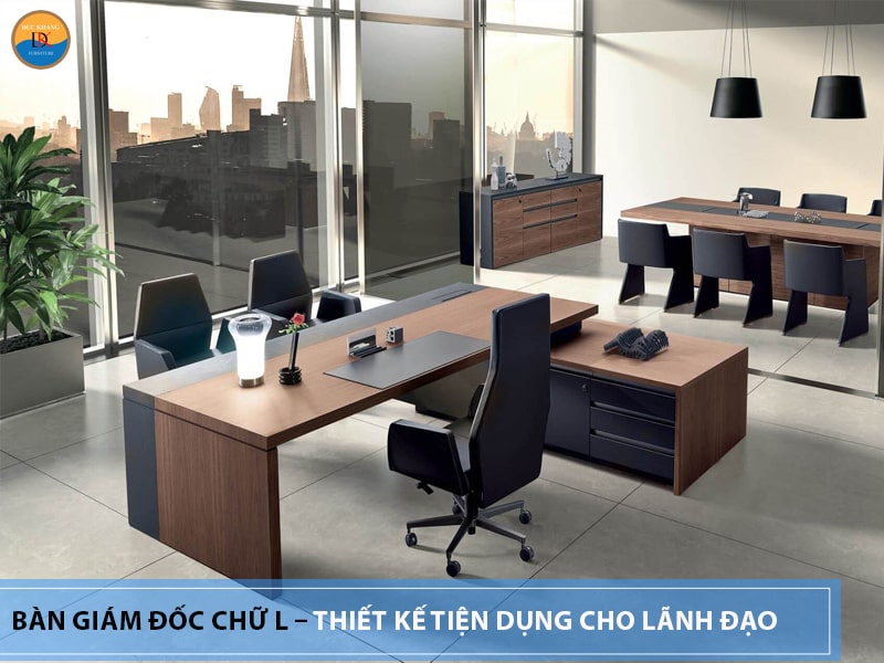 Bàn giám đốc chữ L – thiết kế tiện dụng cho lãnh đạo