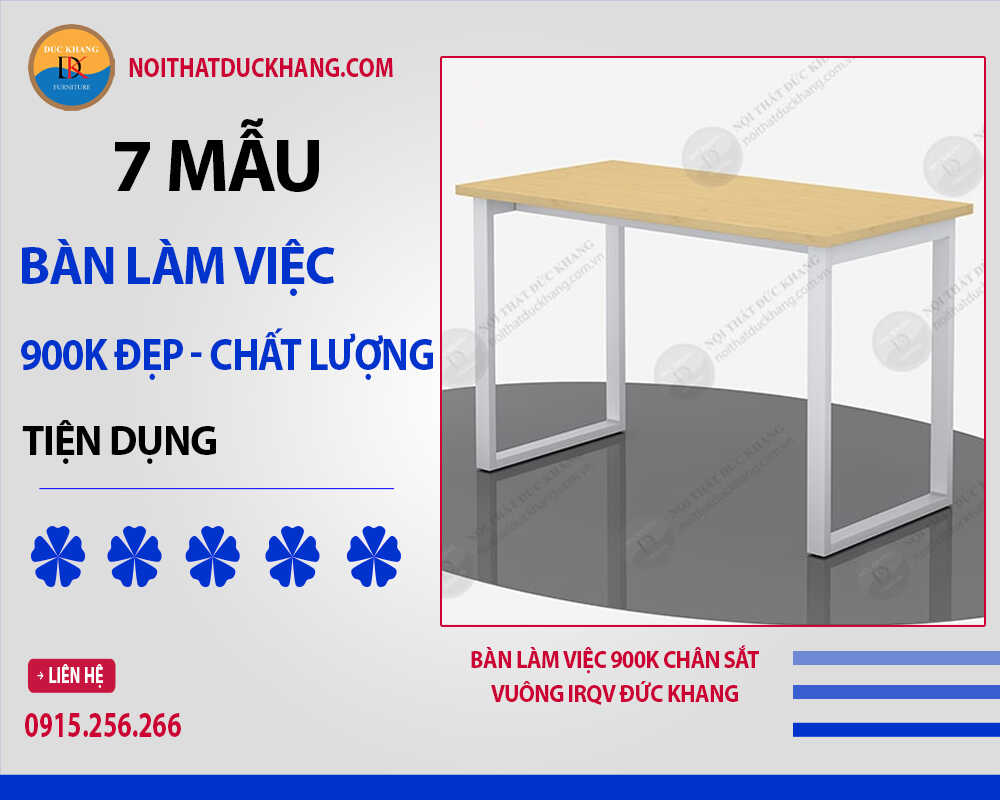 Bàn làm việc 900K chân sắt vuông IRQV Đức Khang