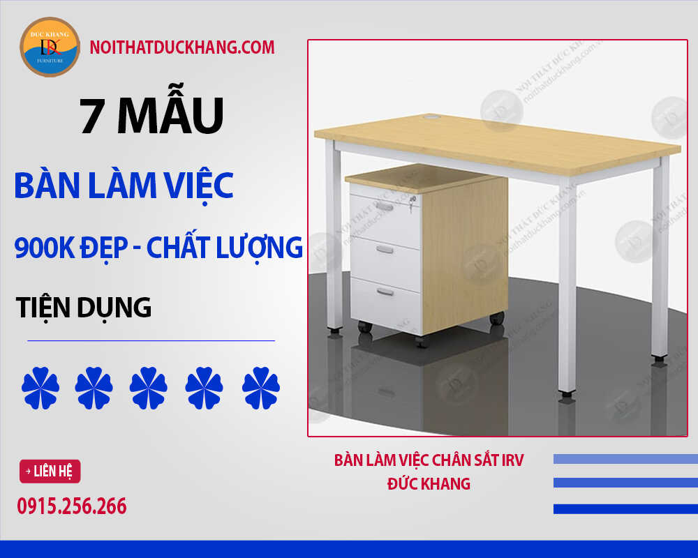Bàn làm việc chân sắt IRV Đức Khang