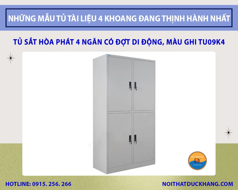 Tủ sắt Hòa Phát 4 ngăn có đợt di động, màu ghi TU09K4 Tủ sắt Hòa Phát 4 ngăn có đợt di động, màu ghi TU09K4