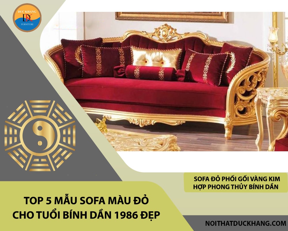 Sofa đỏ phối gối vàng kim hợp phong thủy Bính Dần Sofa đỏ phối gối vàng kim hợp phong thủy Bính Dần