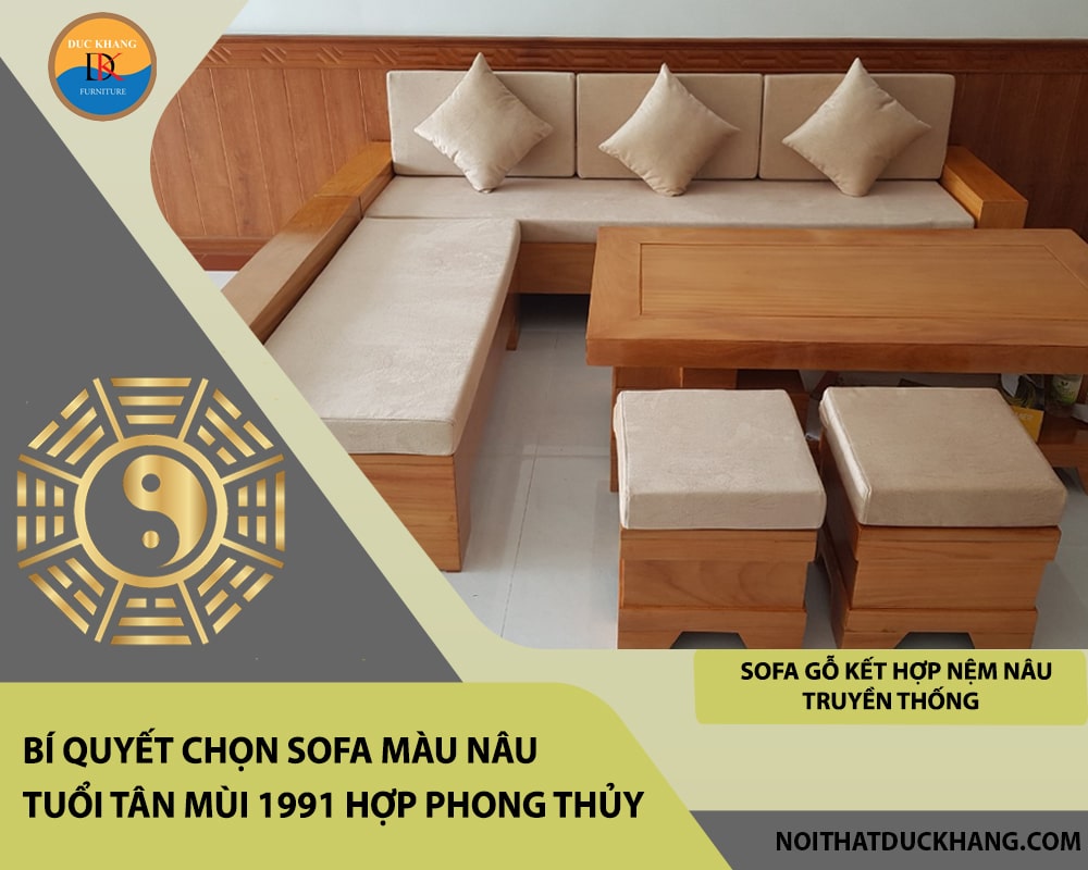 Sofa gỗ kết hợp nệm nâu truyền thống, hợp không gian ấm cúng Sofa gỗ kết hợp nệm nâu truyền thống, hợp không gian ấm cúng