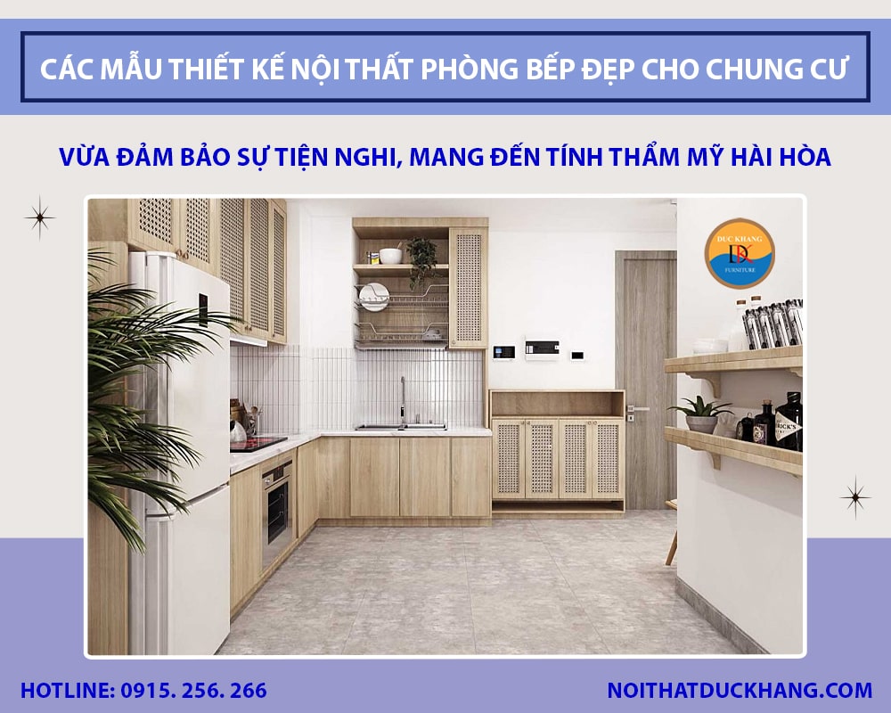 Thiết kế nội thất phòng bếp đẹp, đơn giản cho chung cư hiện đại