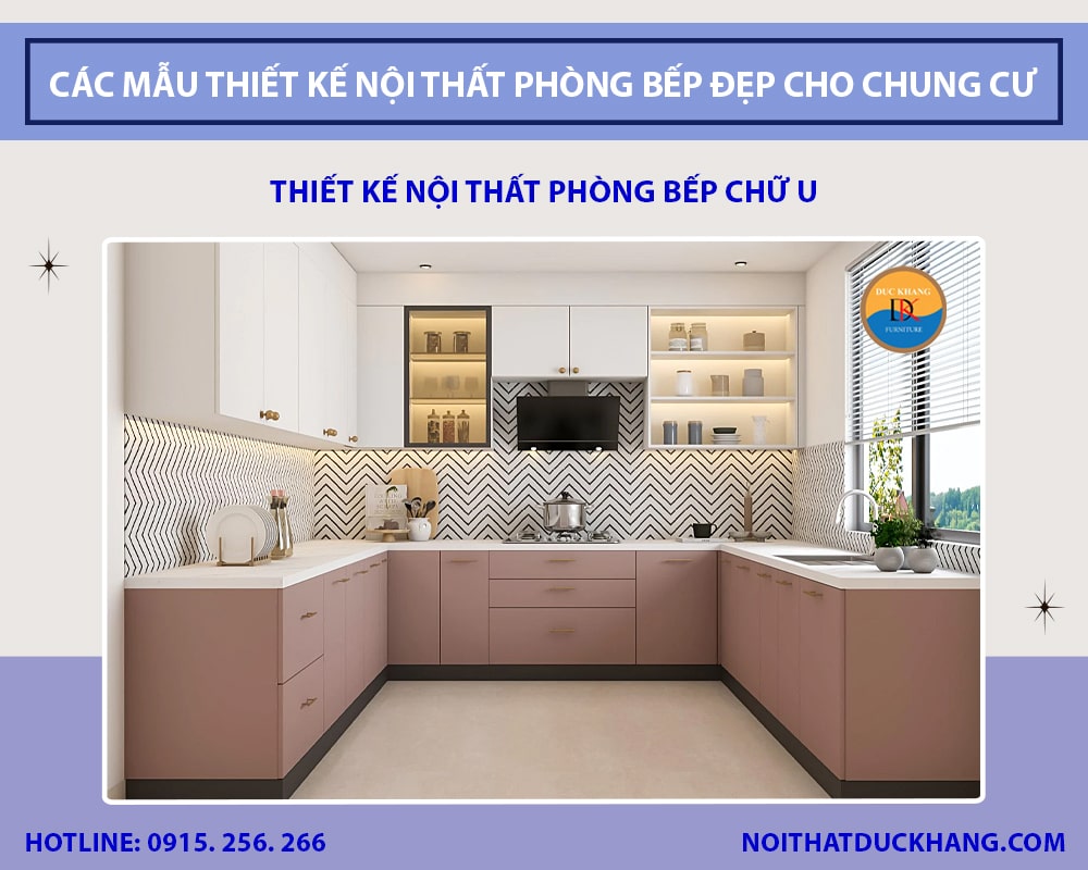 Thiết kế nội thất phòng bếp chữ U