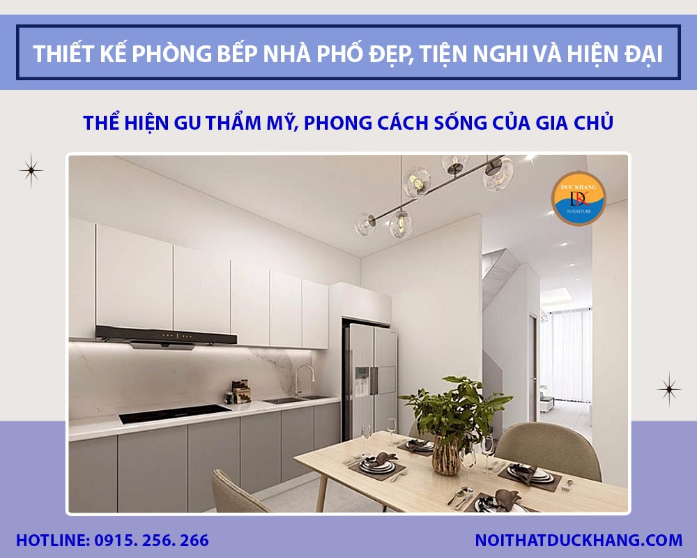Thiết kế phòng bếp nhà phố đẹp, tiện nghi và hiện đại 2025