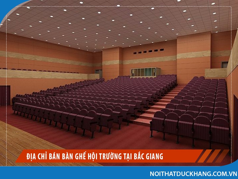 dia chi ban ban ghe hoi truong tai bac giang