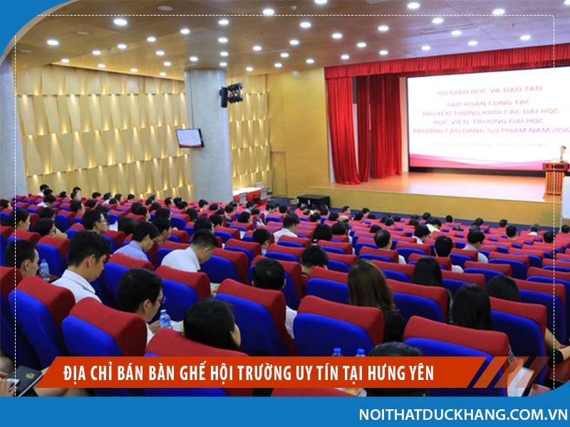 dia chi ban ban ghe hoi truong uy tin tai hung yen