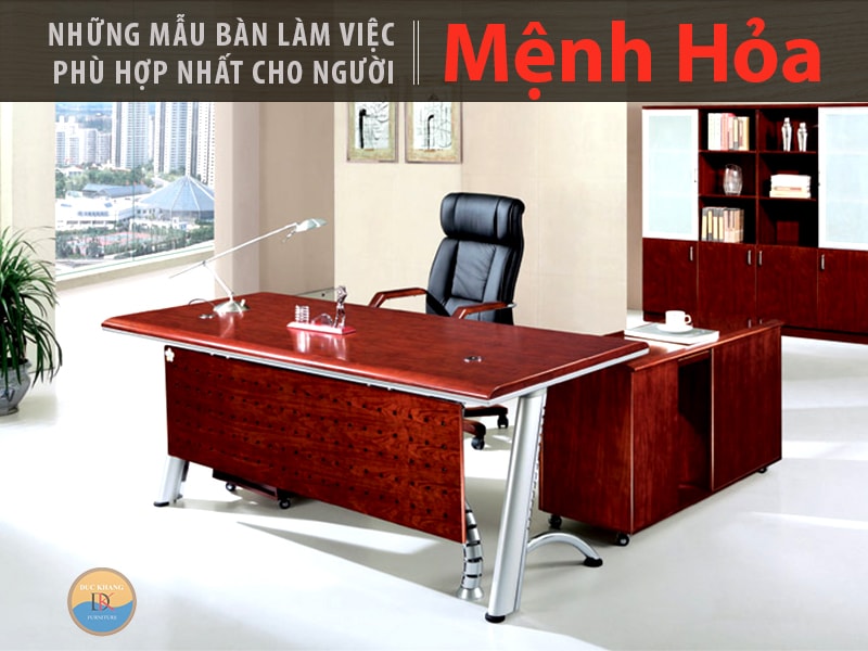 nhung mau ban lam viec phu hop nhat cho nguoi menh hoa